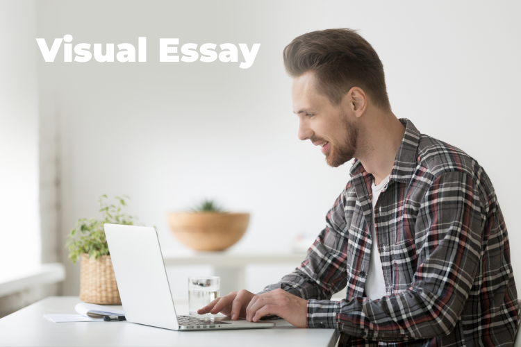 Compelling a Perfect Visual Essay